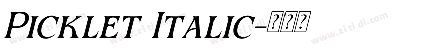 Picklet Italic字体转换